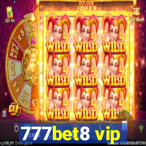 777bet8 vip