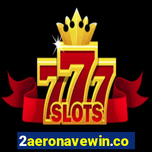 2aeronavewin.com