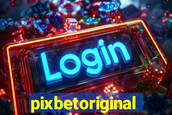 pixbetoriginal