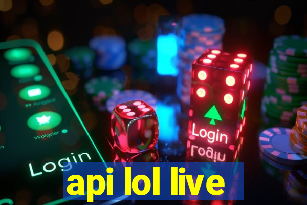api lol live