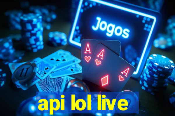 api lol live