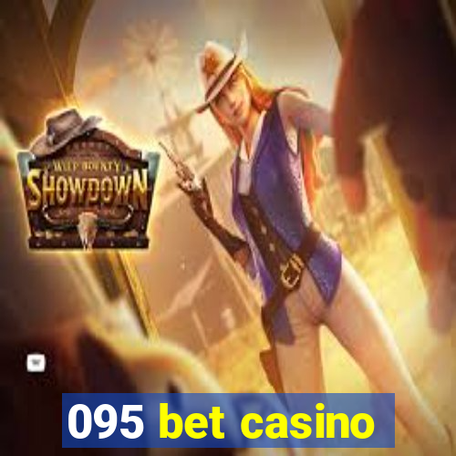 095 bet casino