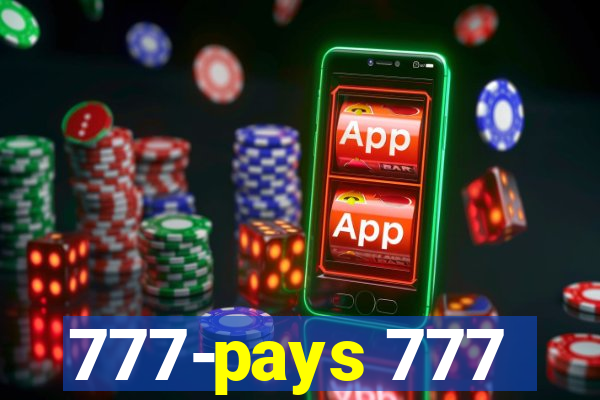 777-pays 777