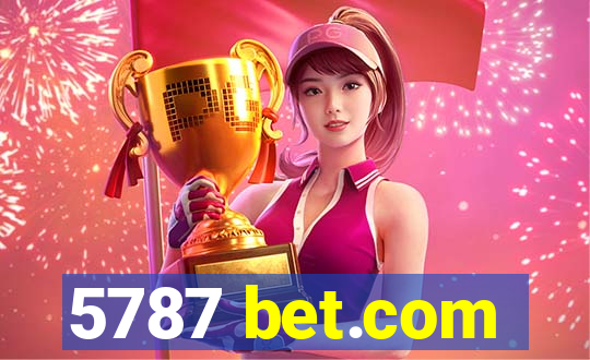 5787 bet.com