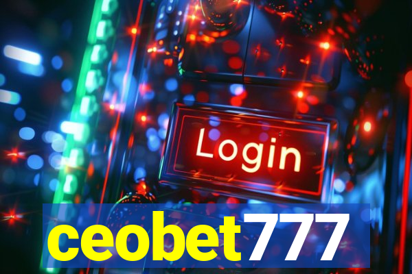 ceobet777