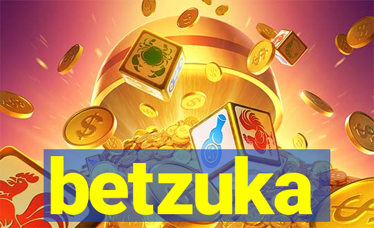 betzuka