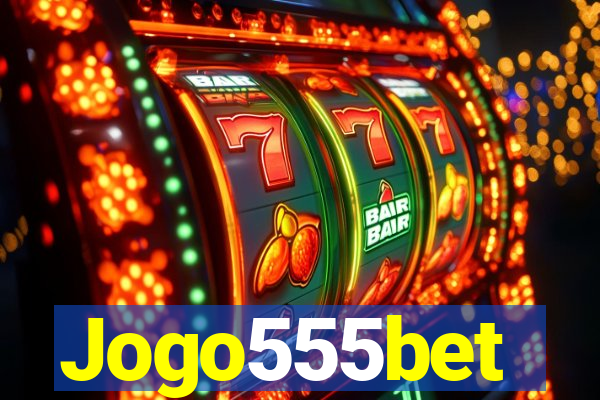 Jogo555bet