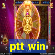 ptt win