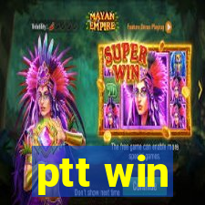 ptt win
