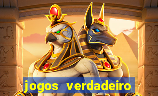 jogos verdadeiro para ganhar dinheiro