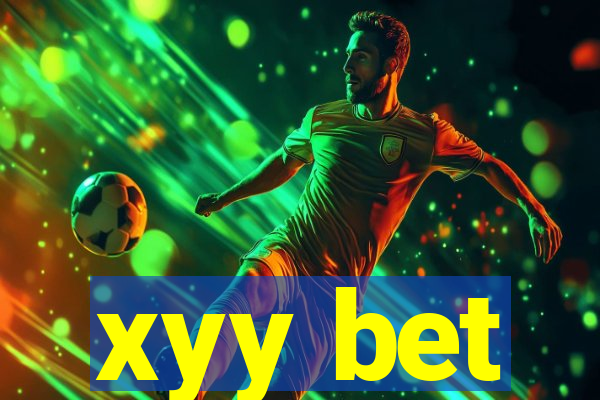 xyy bet