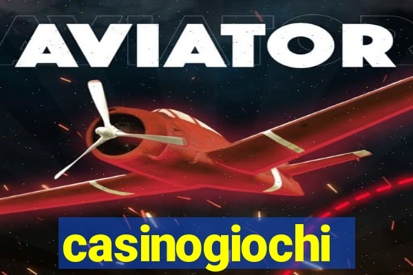 casinogiochi