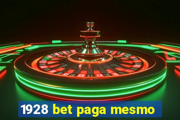 1928 bet paga mesmo