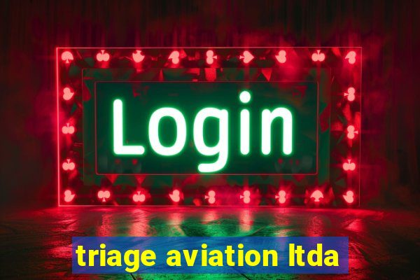 triage aviation ltda
