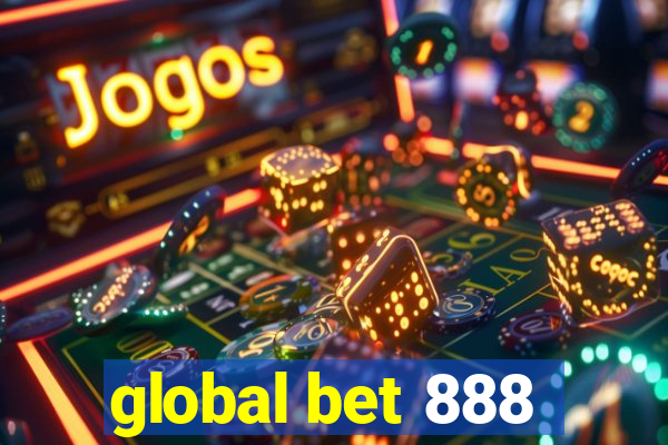global bet 888