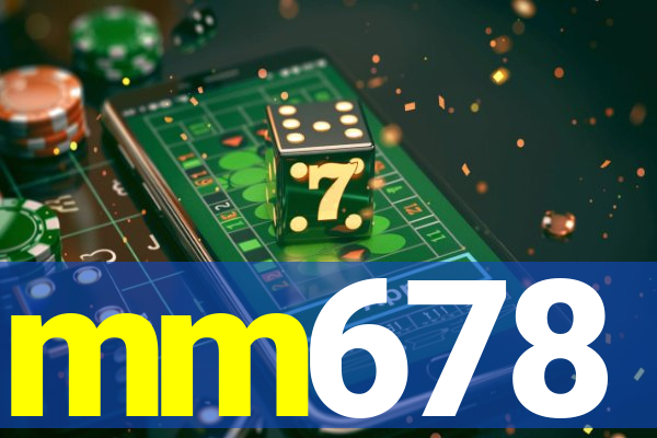 mm678