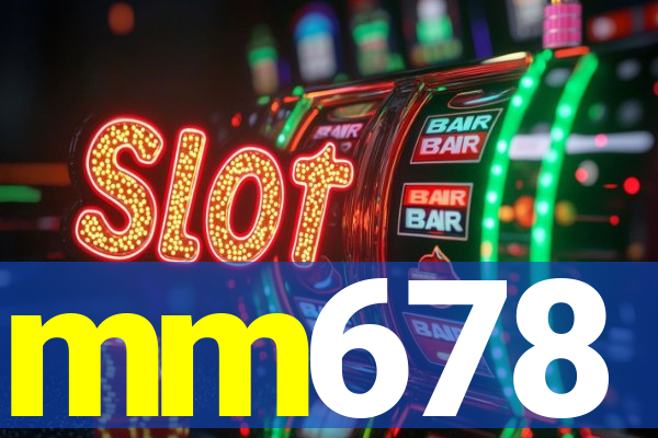 mm678