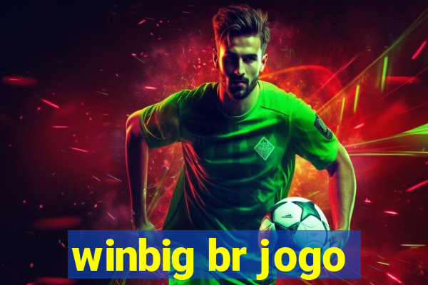 winbig br jogo