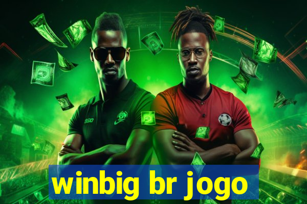 winbig br jogo