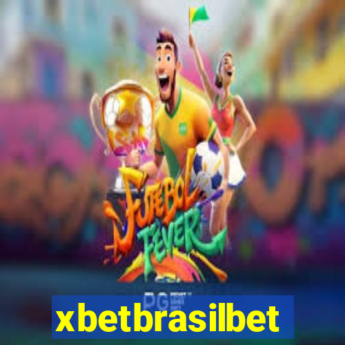 xbetbrasilbet