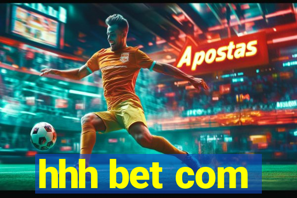 hhh bet com