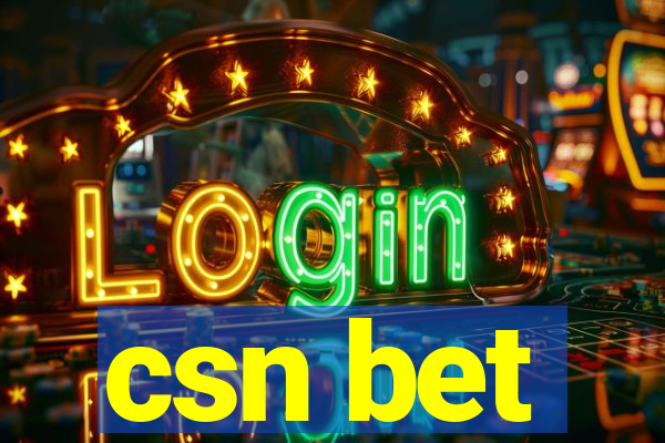 csn bet