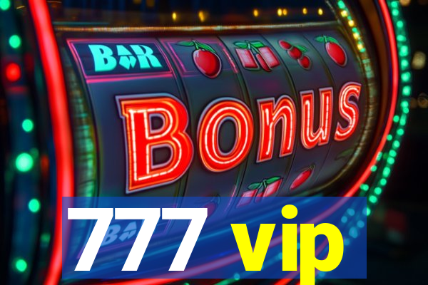 777 vip