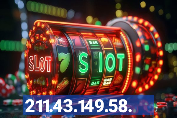 211.43.149.58.