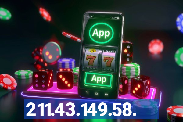 211.43.149.58.