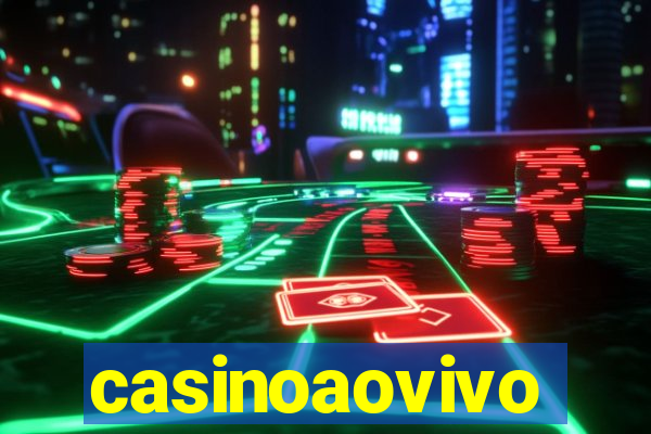 casinoaovivo
