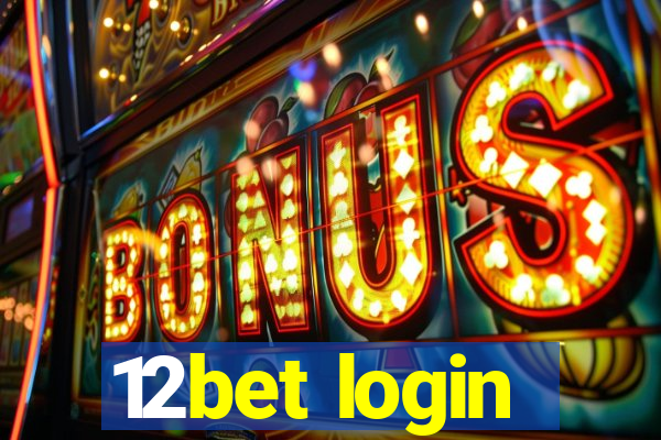 12bet login