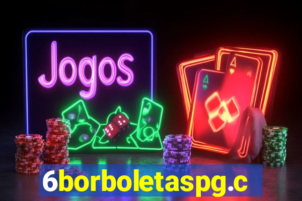 6borboletaspg.com