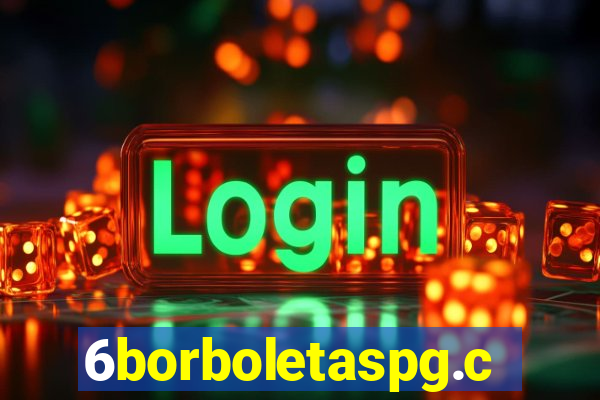 6borboletaspg.com