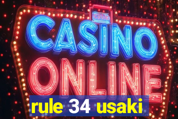 rule 34 usaki