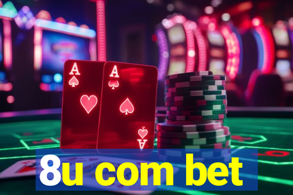 8u com bet
