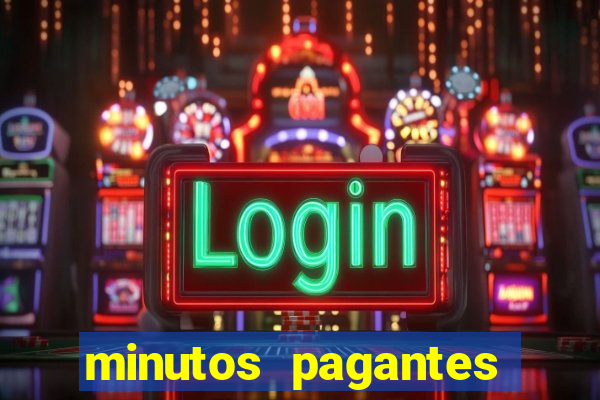 minutos pagantes fortune tiger atualizado