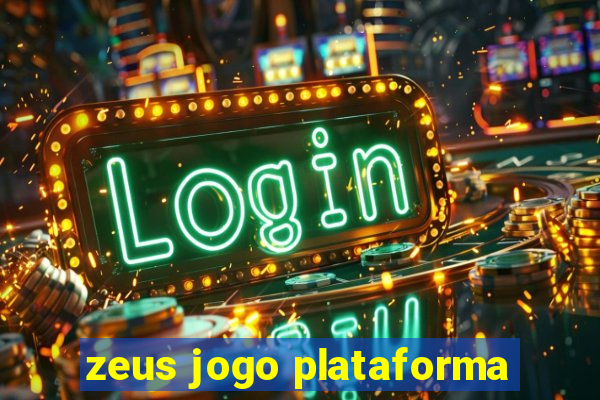 zeus jogo plataforma