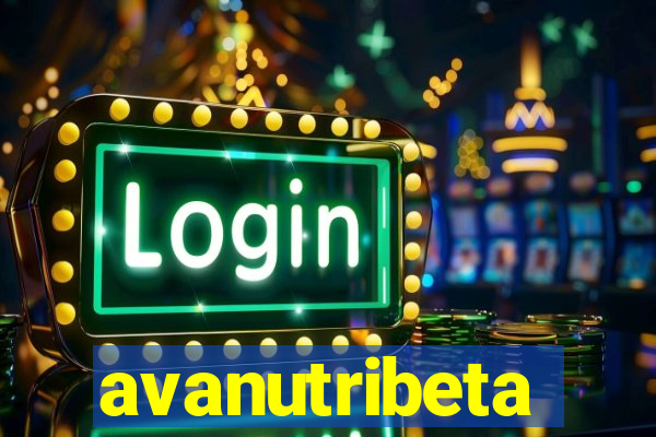 avanutribeta