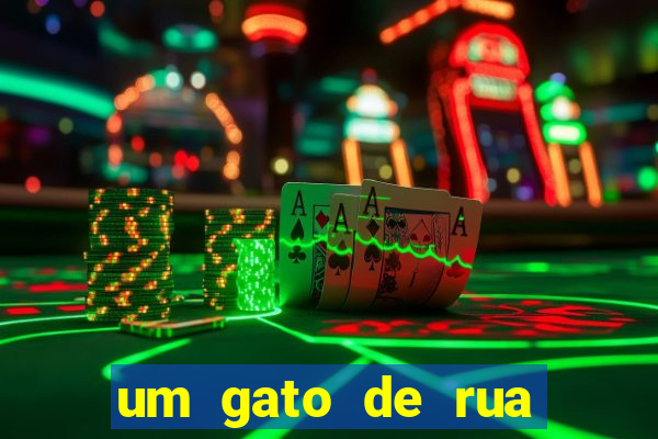 um gato de rua chamado bob filme netflix