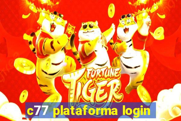 c77 plataforma login