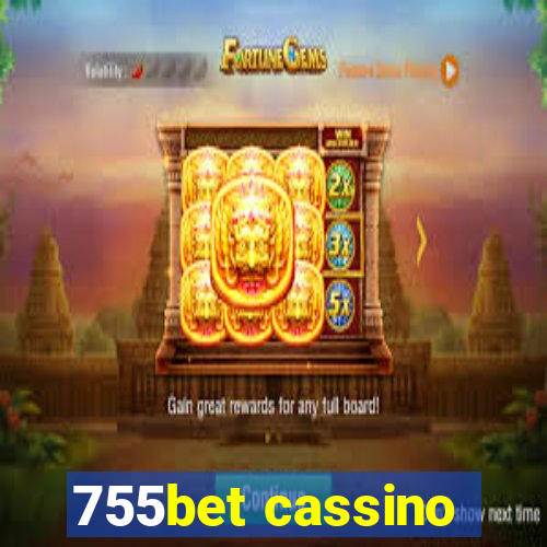755bet cassino