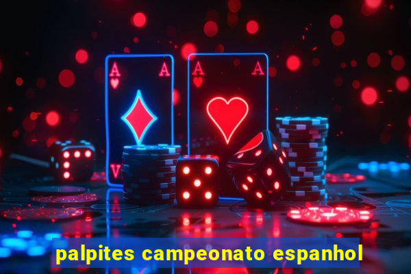 palpites campeonato espanhol