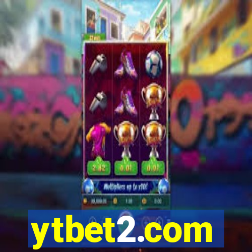 ytbet2.com