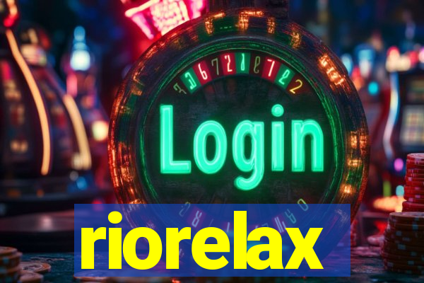 riorelax