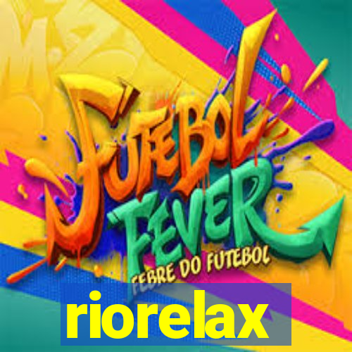 riorelax