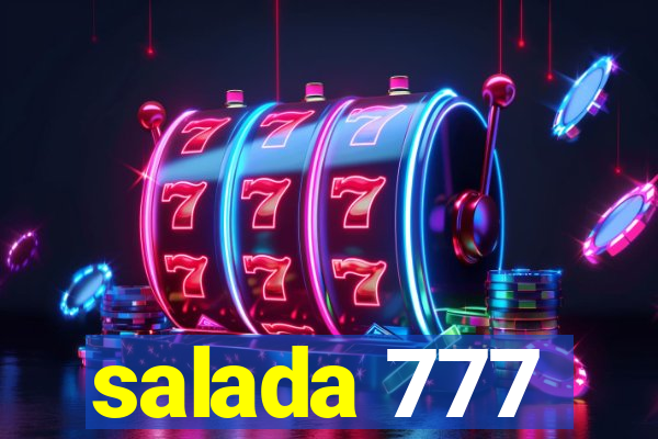 salada 777