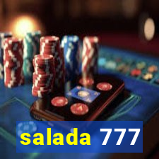 salada 777