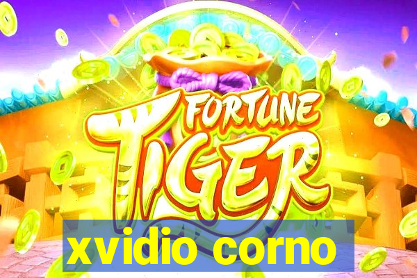 xvidio corno