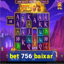 bet 756 baixar