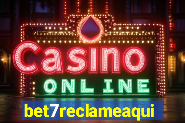 bet7reclameaqui